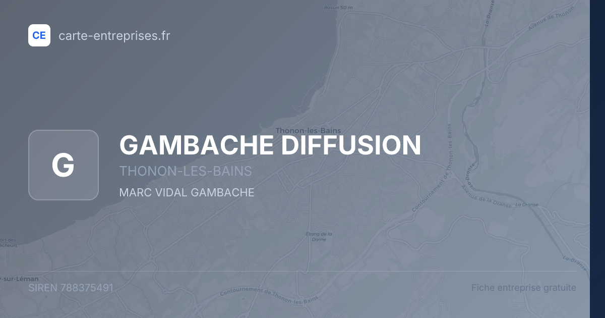 GAMBACHE DIFFUSION — 788375491 — fiche entreprise