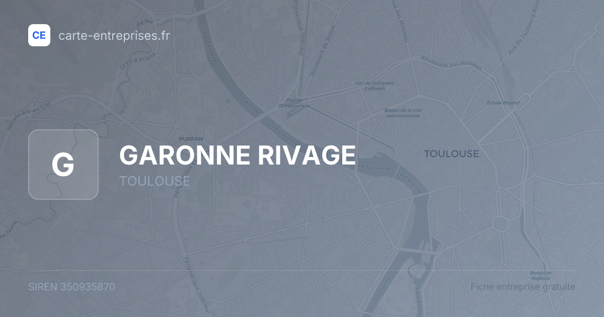 GARONNE RIVAGE — 350935870 — fiche entreprise