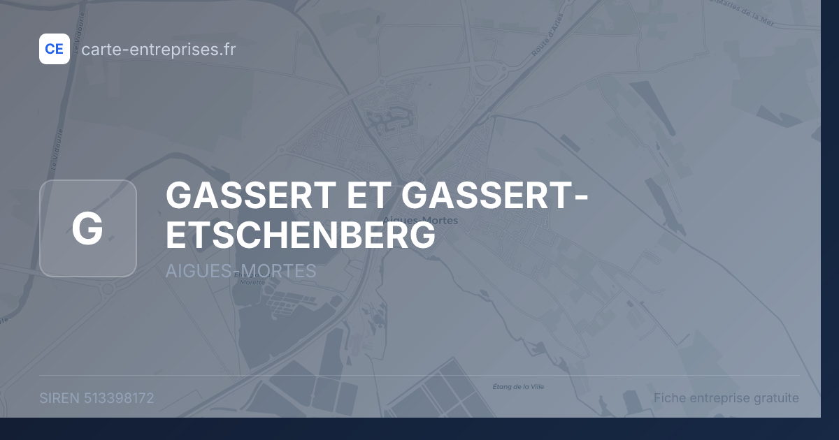 GASSERT ET GASSERT-ETSCHENBERG — 513398172 — fiche entreprise
