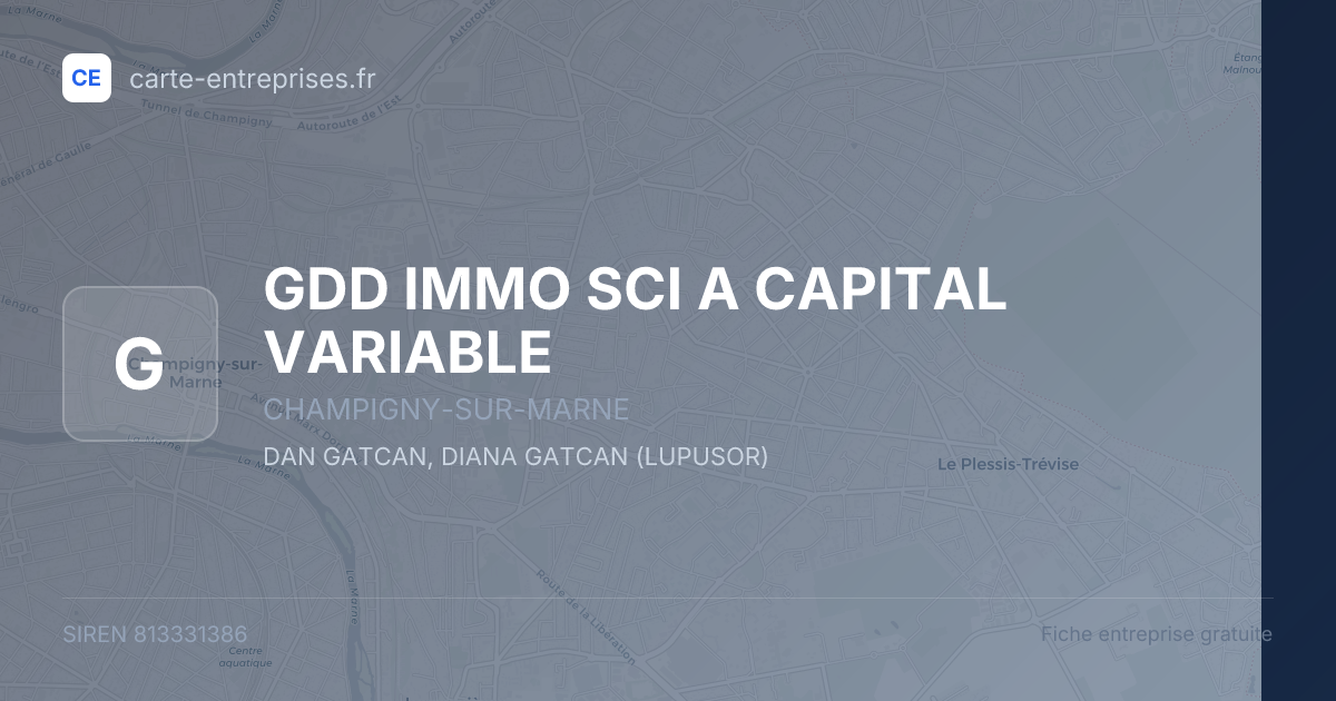 GDD IMMO SCI A CAPITAL VARIABLE — 813331386 — fiche entreprise