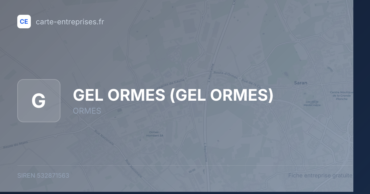 GEL ORMES — 532871563 — fiche entreprise