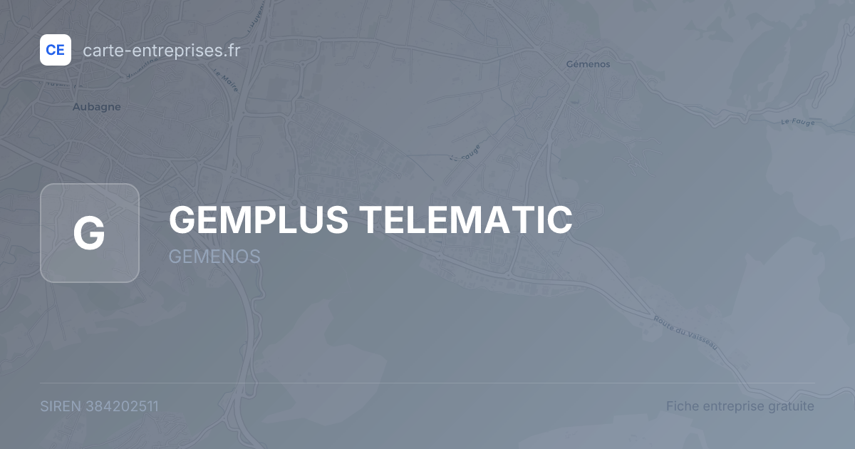 GEMPLUS TELEMATIC — 384202511 — fiche entreprise