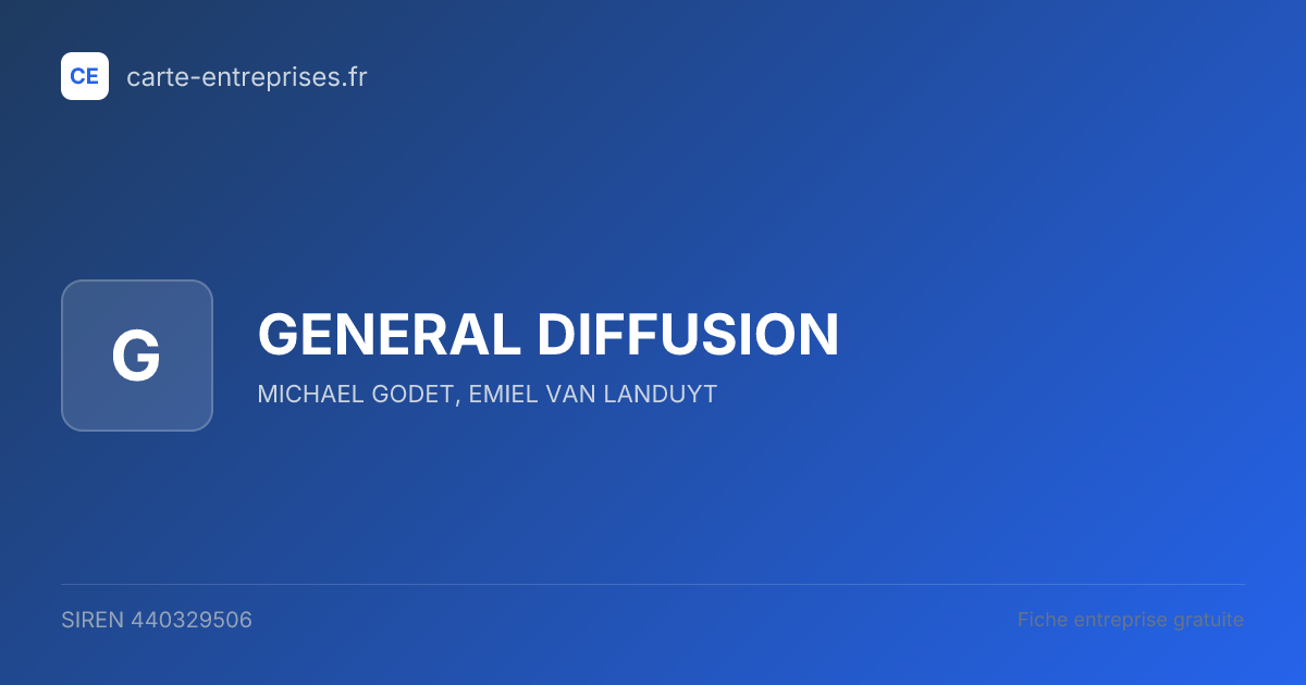 GENERAL DIFFUSION — 440329506 — fiche entreprise