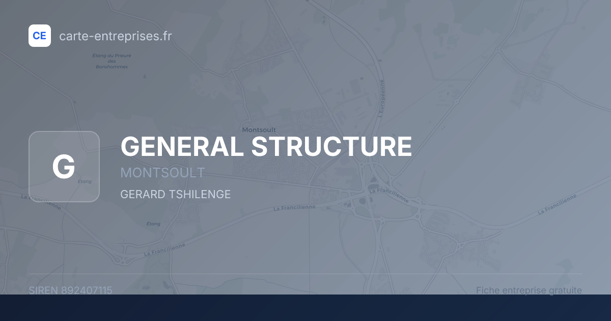 GENERAL STRUCTURE — 892407115 — fiche entreprise