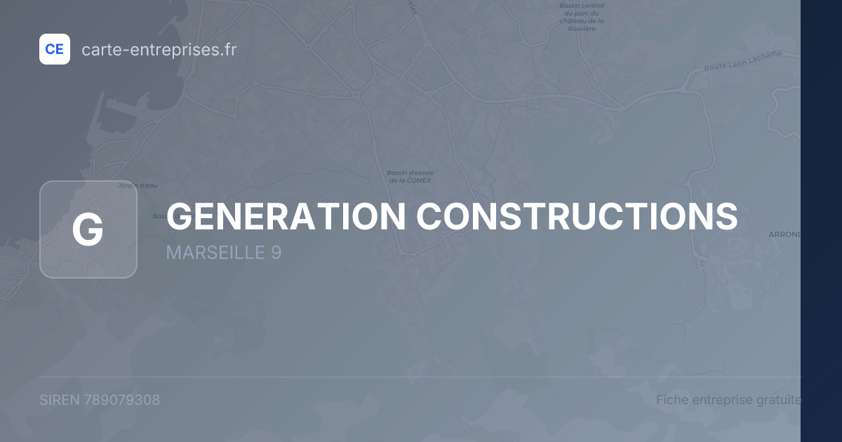 GENERATION CONSTRUCTIONS — 789079308 — fiche entreprise