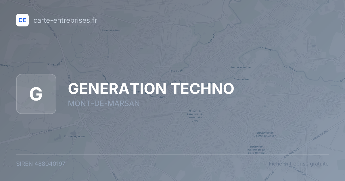 GENERATION TECHNO — 488040197 — fiche entreprise