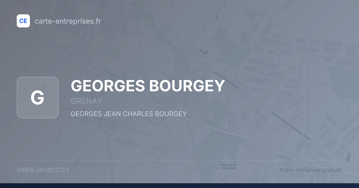 GEORGES BOURGEY — 340663723 — fiche entreprise