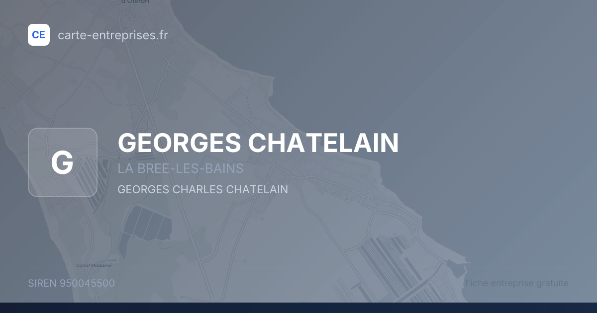 GEORGES CHATELAIN — 950045500 — fiche entreprise