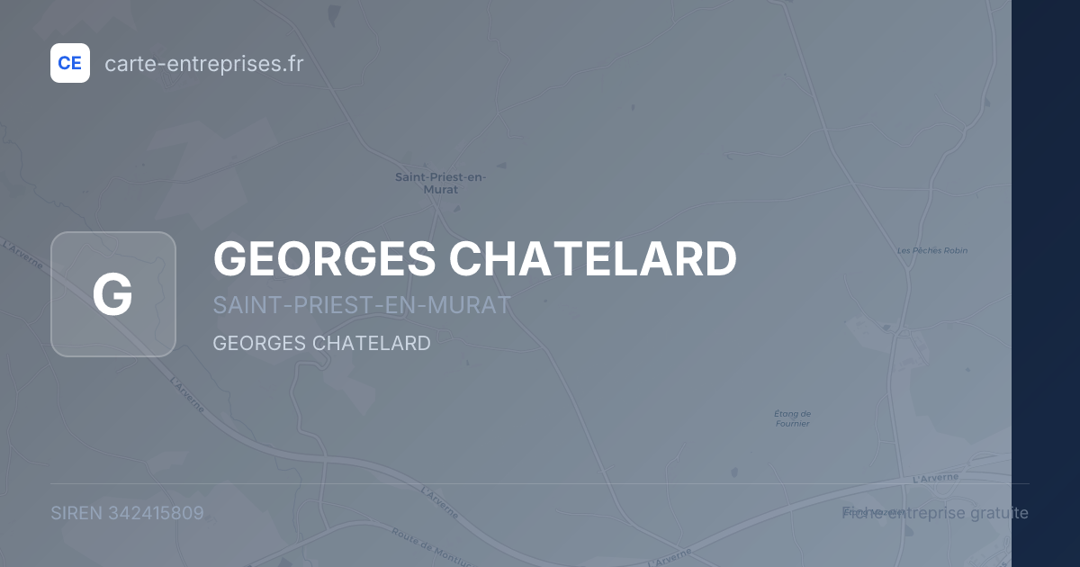 GEORGES CHATELARD — 342415809 — fiche entreprise