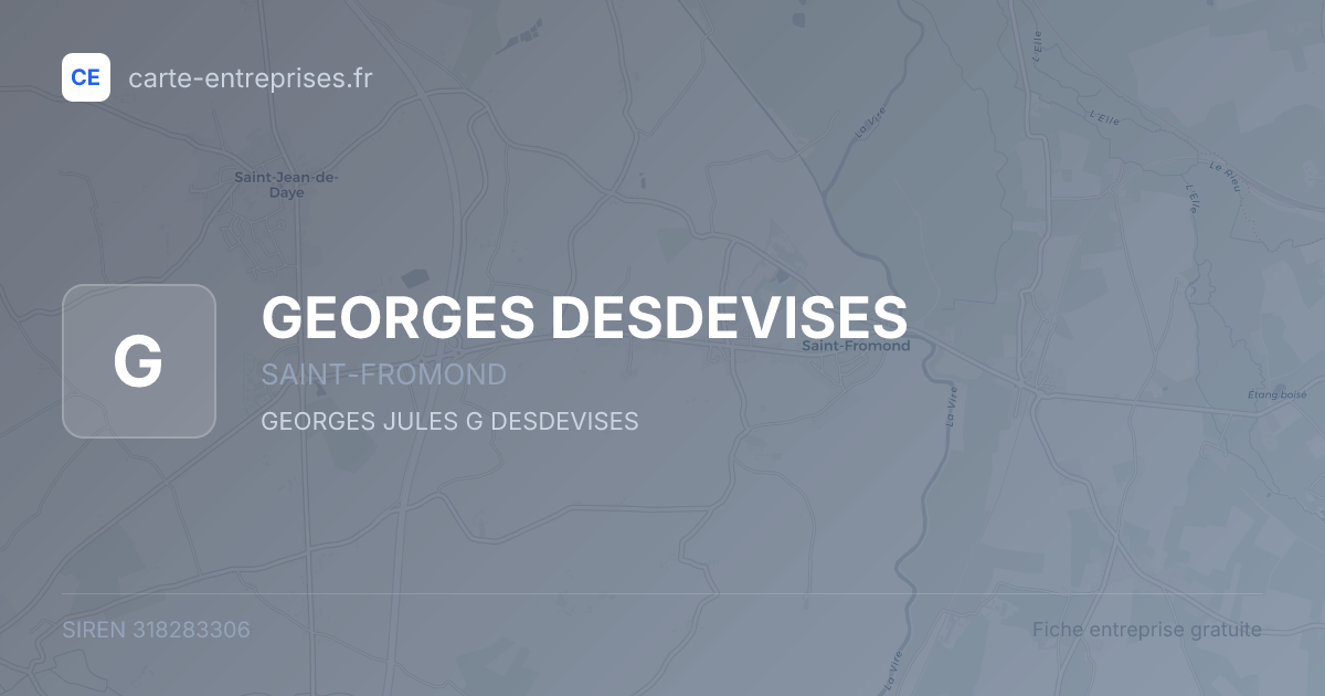 GEORGES DESDEVISES — 318283306 — fiche entreprise