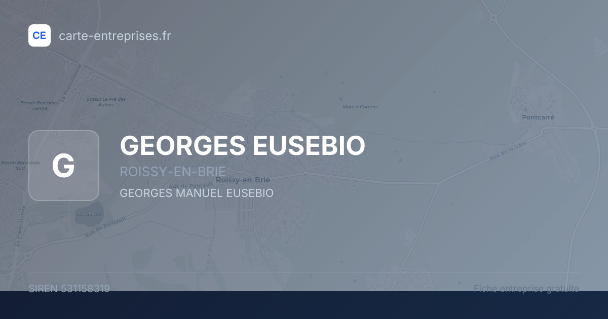 GEORGES EUSEBIO — 531158319 — fiche entreprise