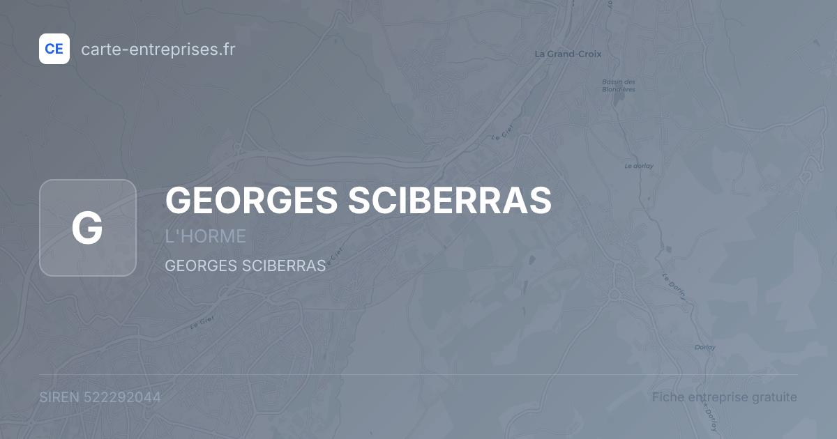 GEORGES SCIBERRAS — 522292044 — fiche entreprise