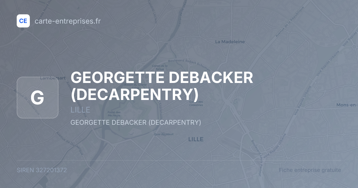 GEORGETTE DEBACKER (DECARPENTRY) — 327201372 — fiche entreprise