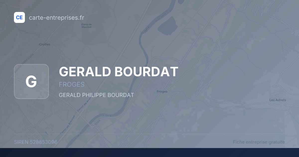 GERALD BOURDAT — 528853096 — fiche entreprise