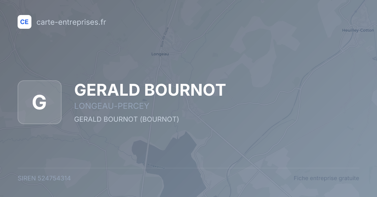 GERALD BOURNOT — 524754314 — fiche entreprise