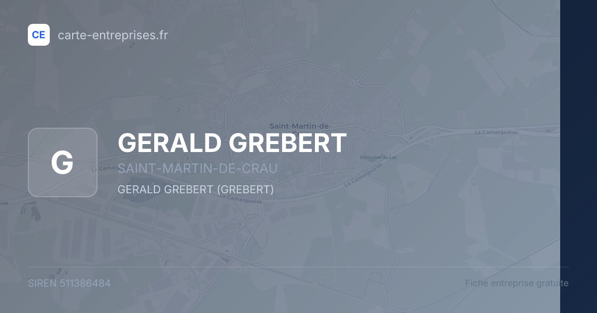 GERALD GREBERT — 511386484 — fiche entreprise