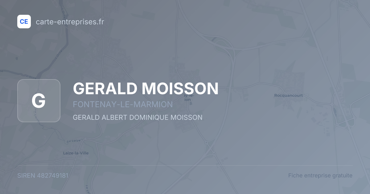 GERALD MOISSON — 482749181 — fiche entreprise