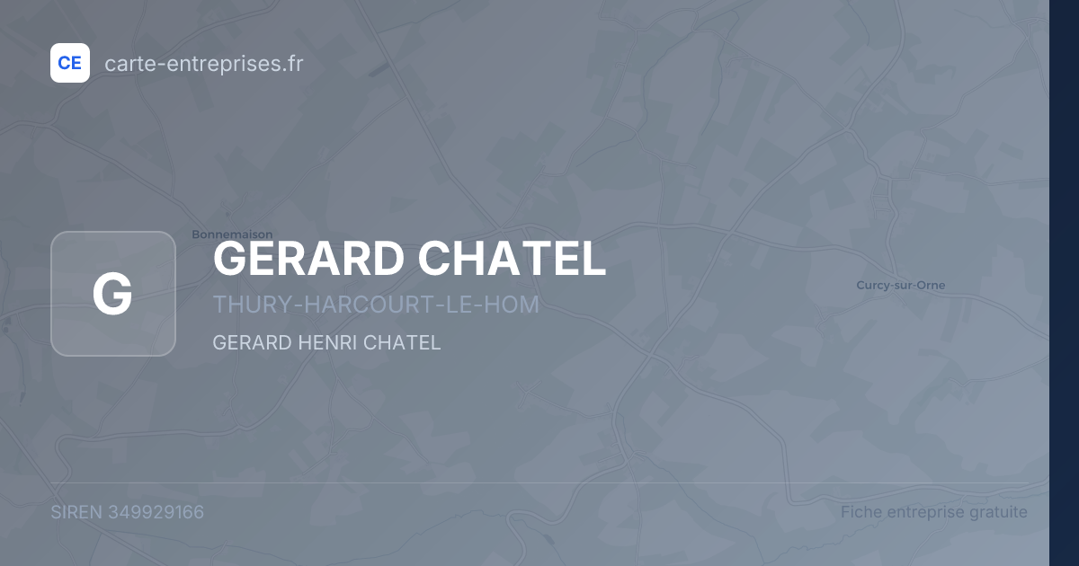 GERARD CHATEL — 349929166 — fiche entreprise