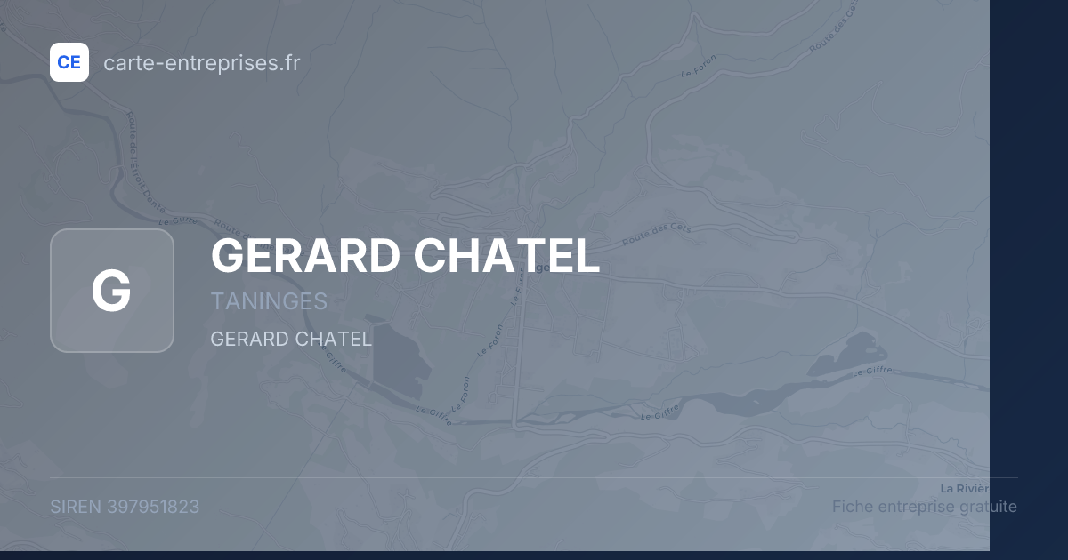 GERARD CHATEL — 397951823 — fiche entreprise