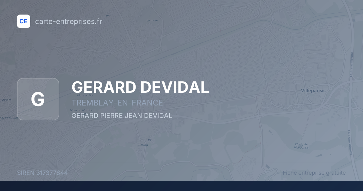 GERARD DEVIDAL — 317377844 — fiche entreprise