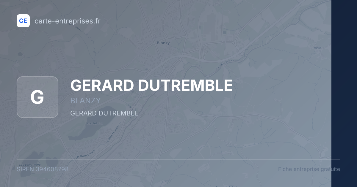 GERARD DUTREMBLE — 394608798 — fiche entreprise