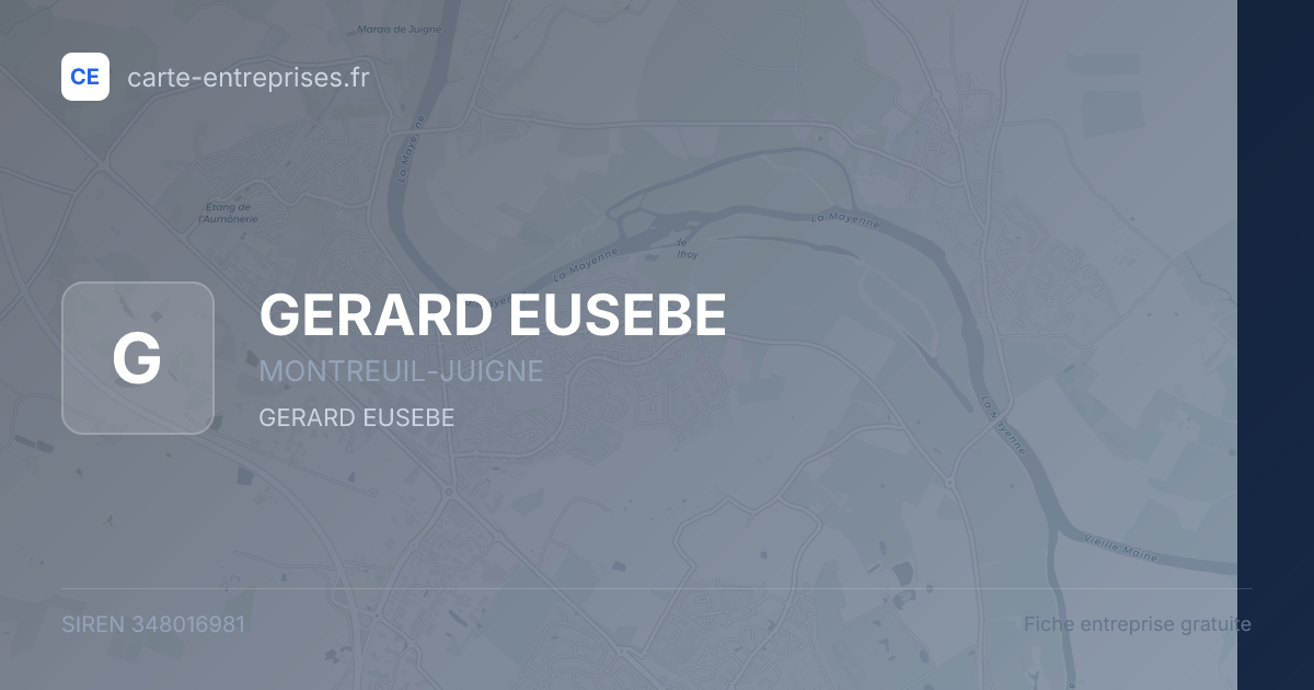 GERARD EUSEBE — 348016981 — fiche entreprise
