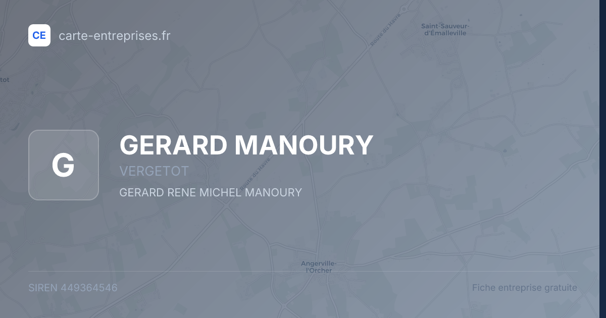 GERARD MANOURY — 449364546 — fiche entreprise