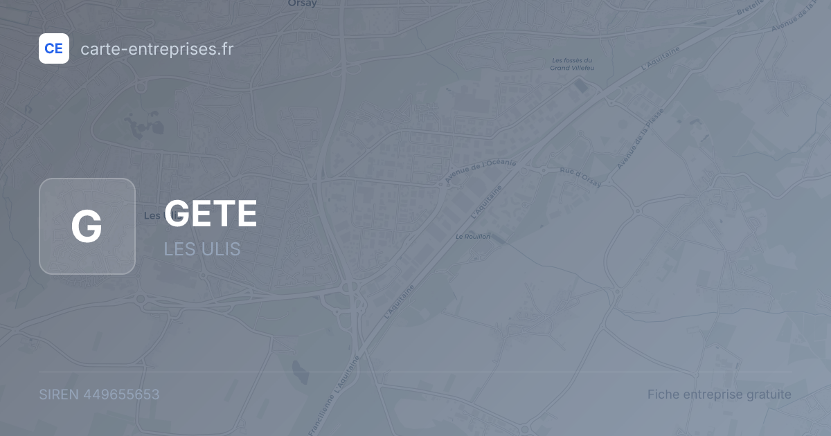 GETE — 449655653 — fiche entreprise