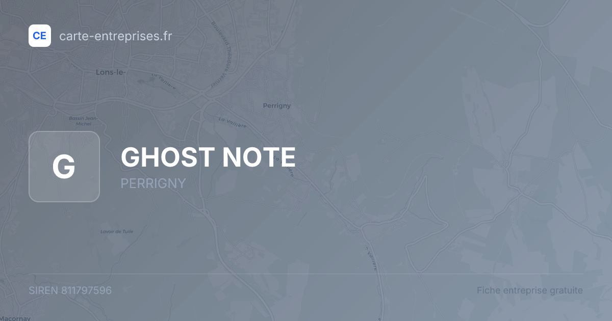 GHOST NOTE — 811797596 — fiche entreprise