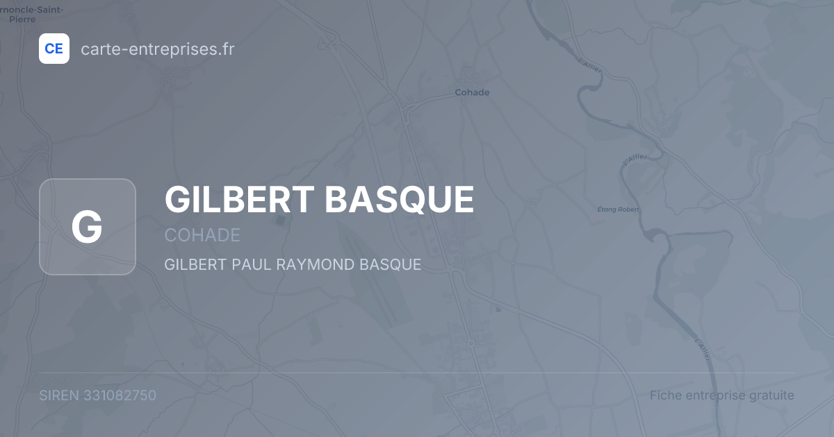 GILBERT BASQUE — 331082750 — fiche entreprise