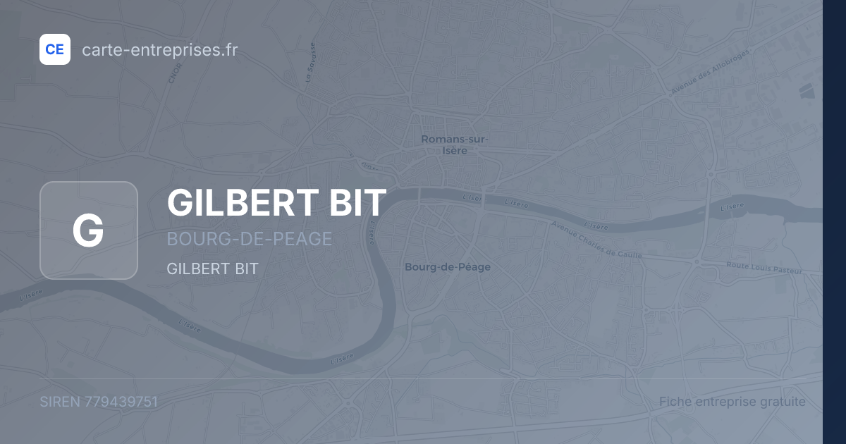 GILBERT BIT — 779439751 — fiche entreprise