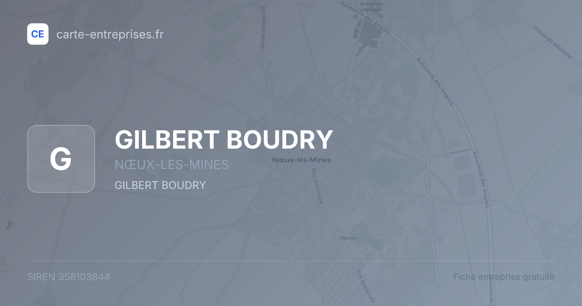 GILBERT BOUDRY — 358103844 — fiche entreprise