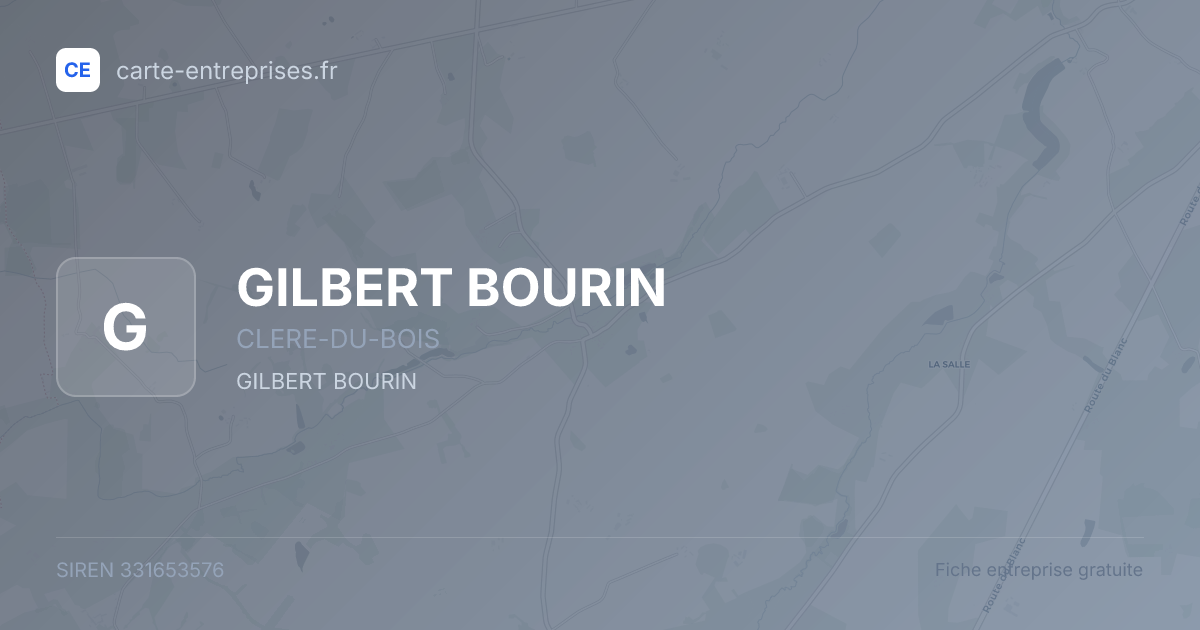 GILBERT BOURIN — 331653576 — fiche entreprise