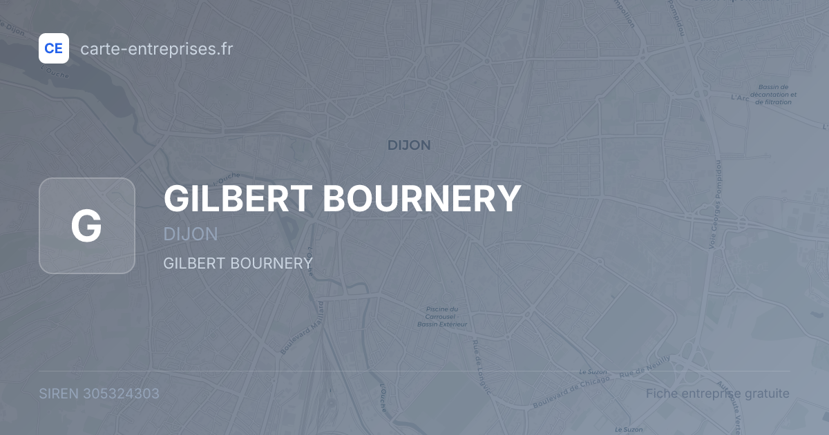 GILBERT BOURNERY — 305324303 — fiche entreprise