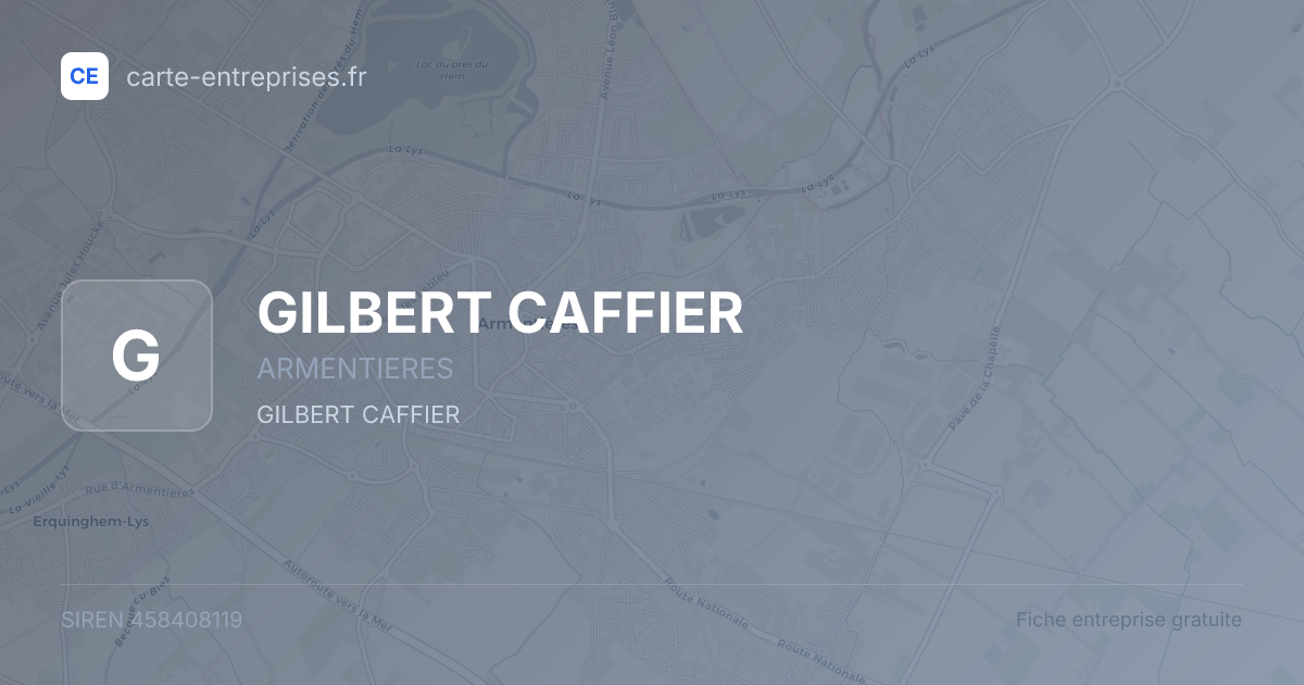 GILBERT CAFFIER — 458408119 — fiche entreprise