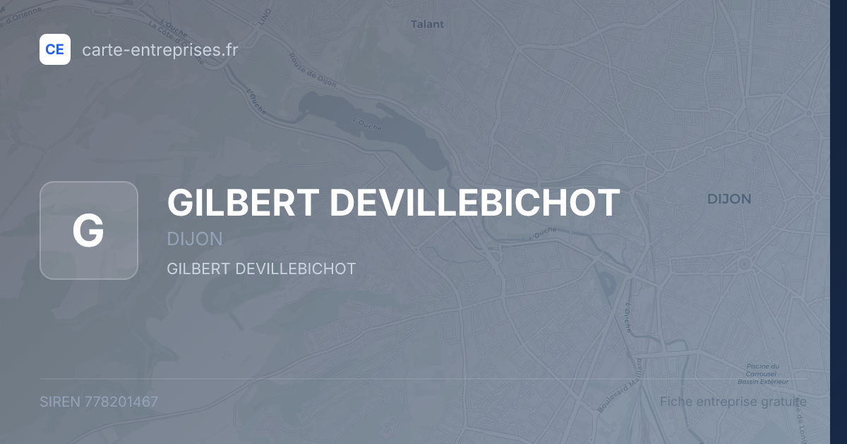 GILBERT DEVILLEBICHOT — 778201467 — fiche entreprise