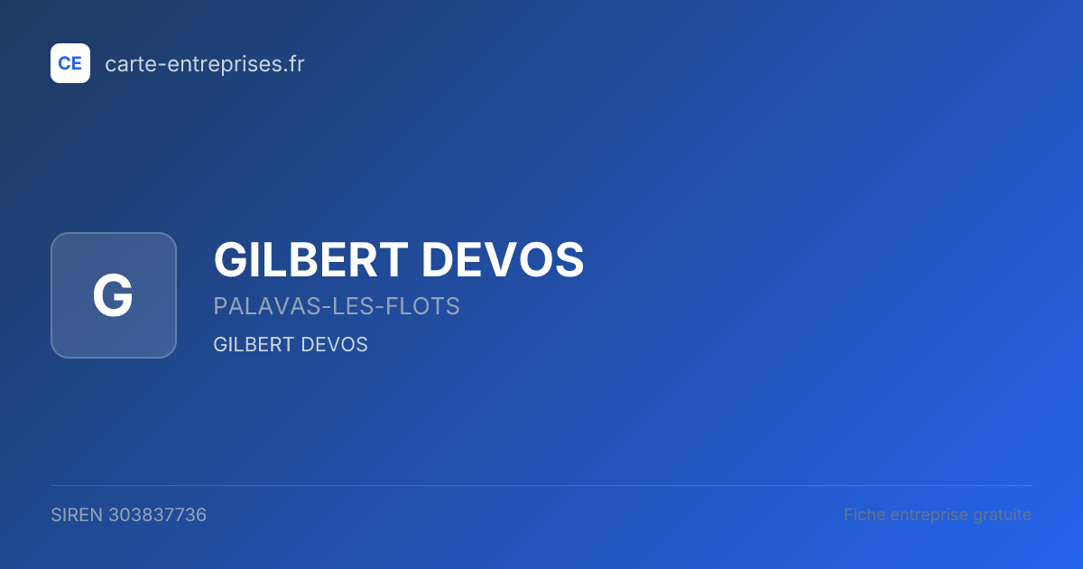 GILBERT DEVOS — 303837736 — fiche entreprise