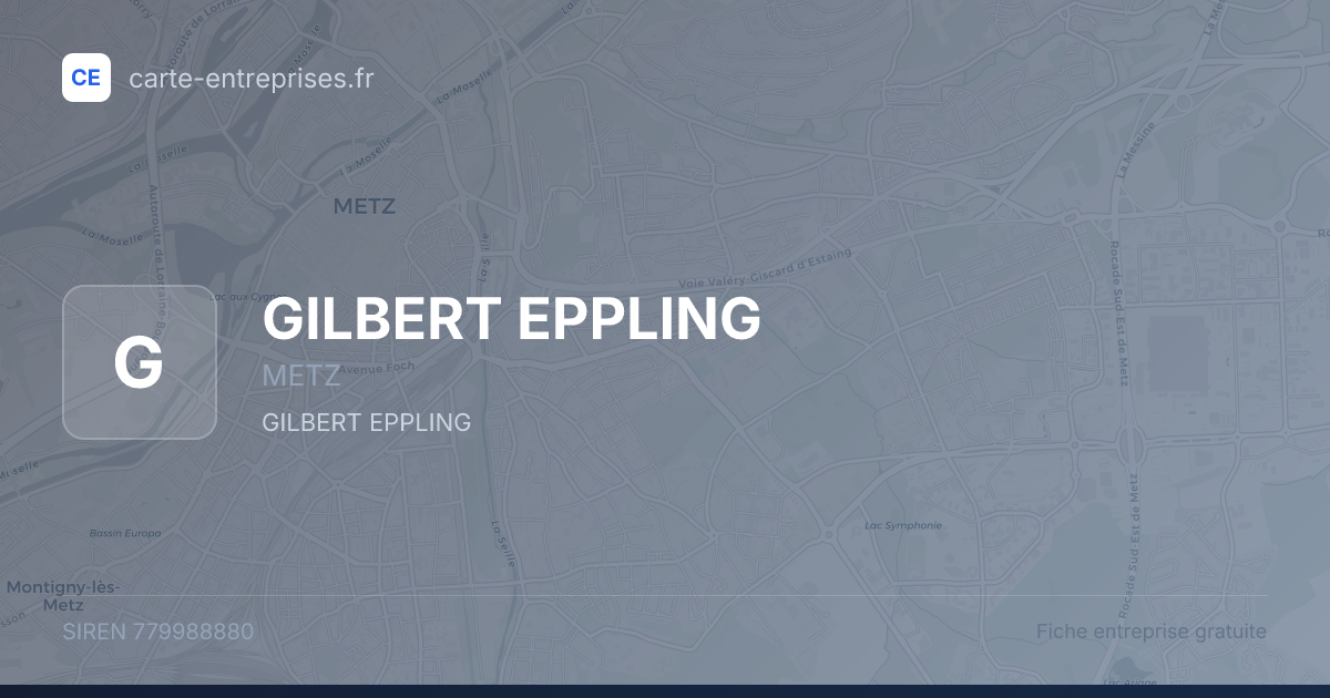GILBERT EPPLING — 779988880 — fiche entreprise