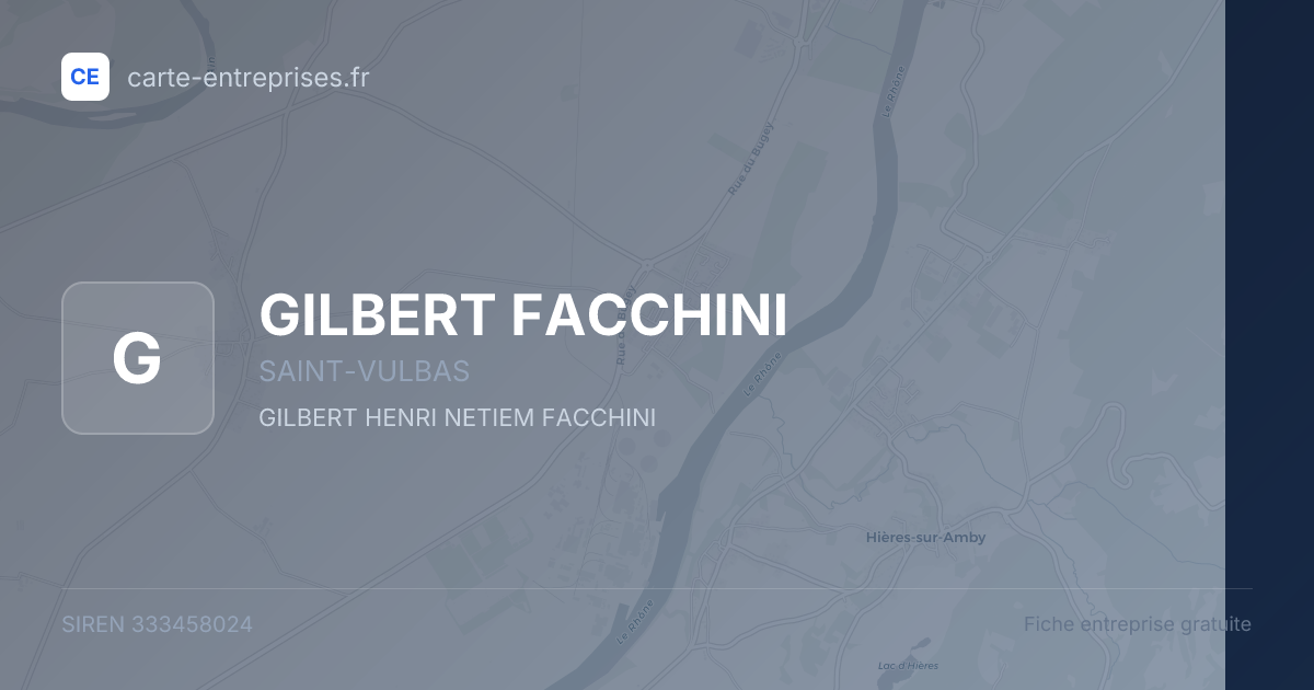 GILBERT FACCHINI — 333458024 — fiche entreprise