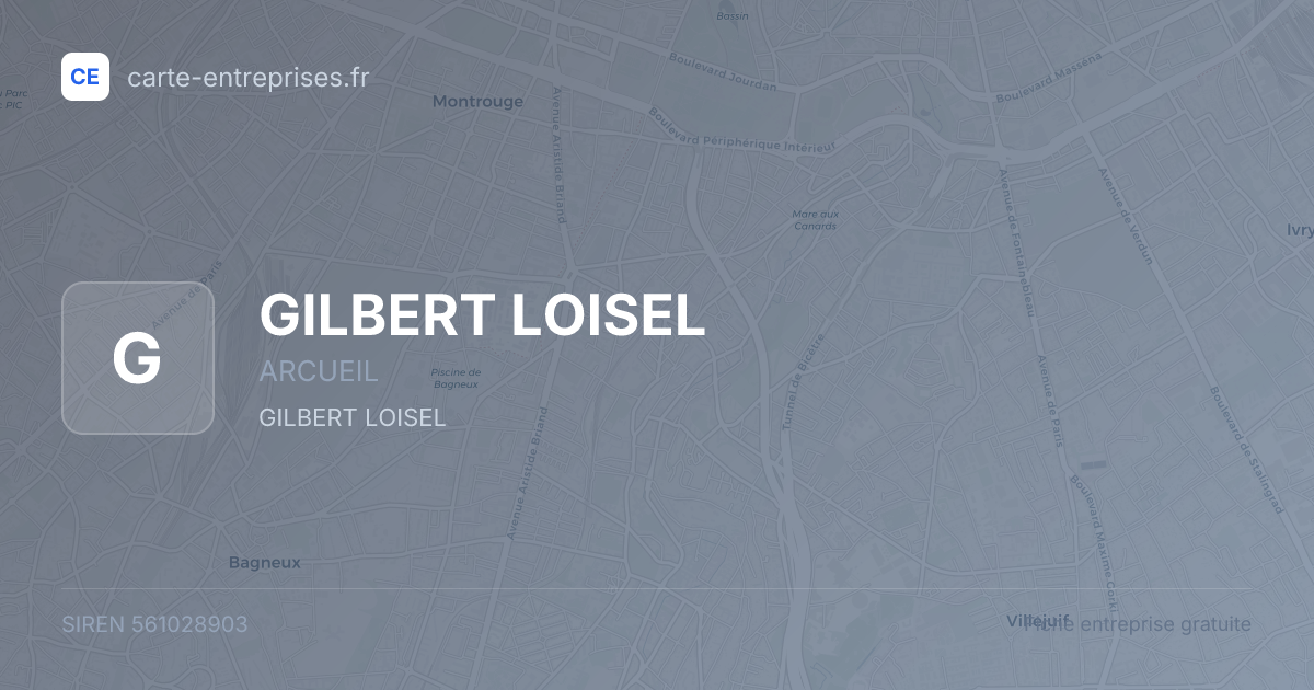 GILBERT LOISEL — 561028903 — fiche entreprise