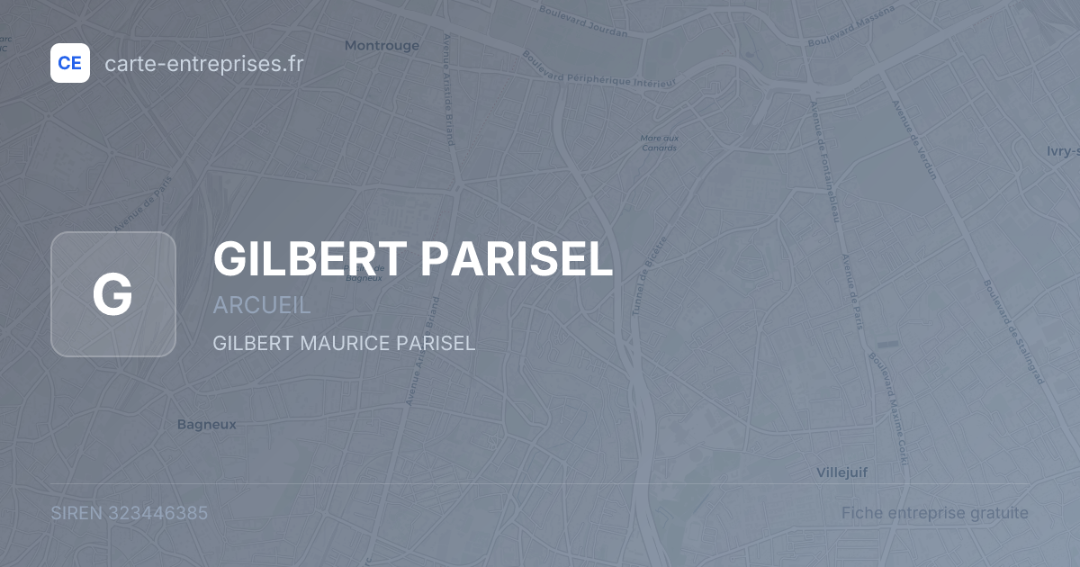 GILBERT PARISEL — 323446385 — fiche entreprise