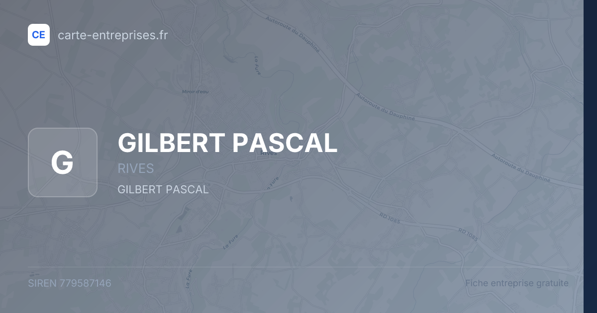 GILBERT PASCAL — 779587146 — fiche entreprise