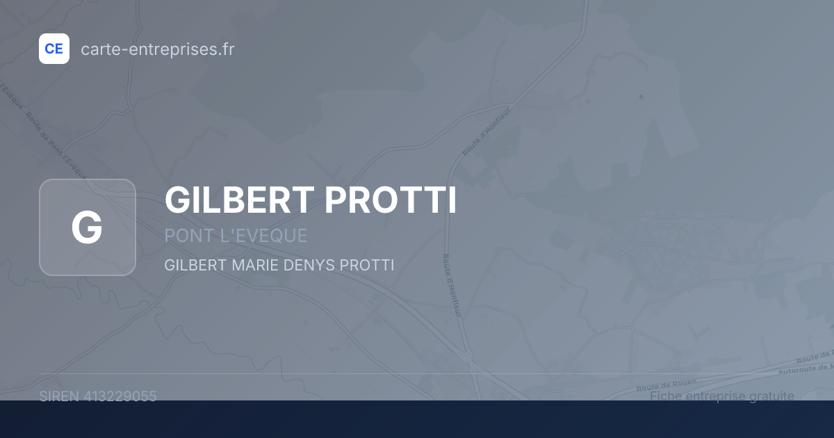 GILBERT PROTTI — 413229055 — fiche entreprise