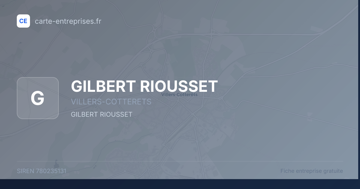 GILBERT RIOUSSET — 780235131 — fiche entreprise