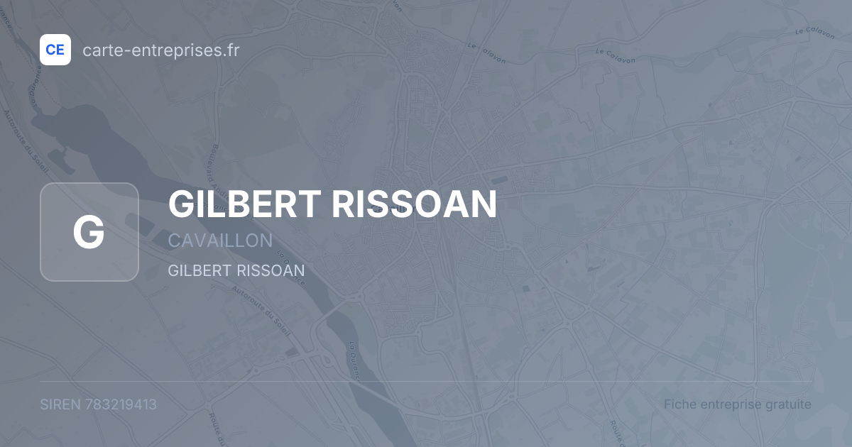 GILBERT RISSOAN — 783219413 — fiche entreprise