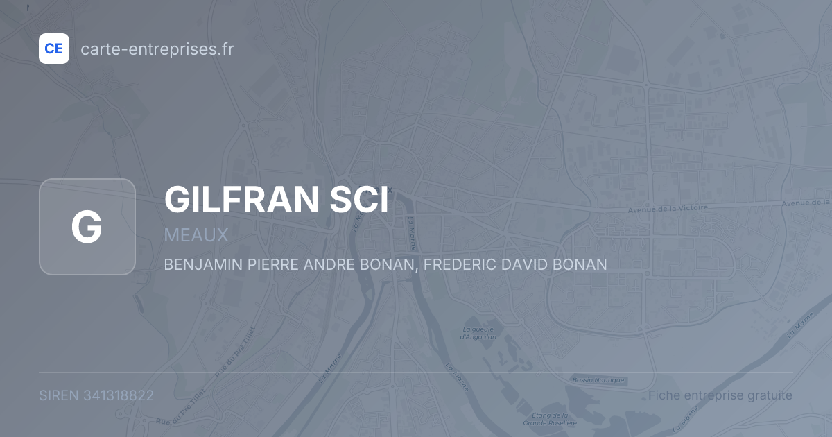 GILFRAN SCI — 341318822 — fiche entreprise