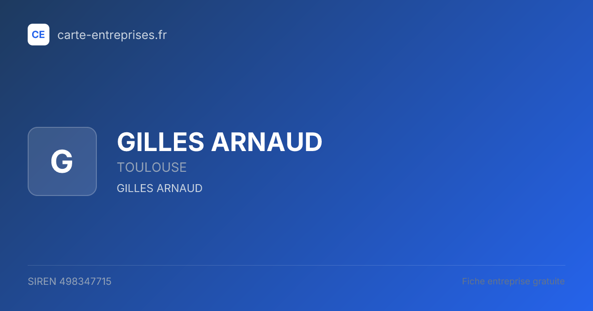 GILLES ARNAUD — 498347715 — fiche entreprise
