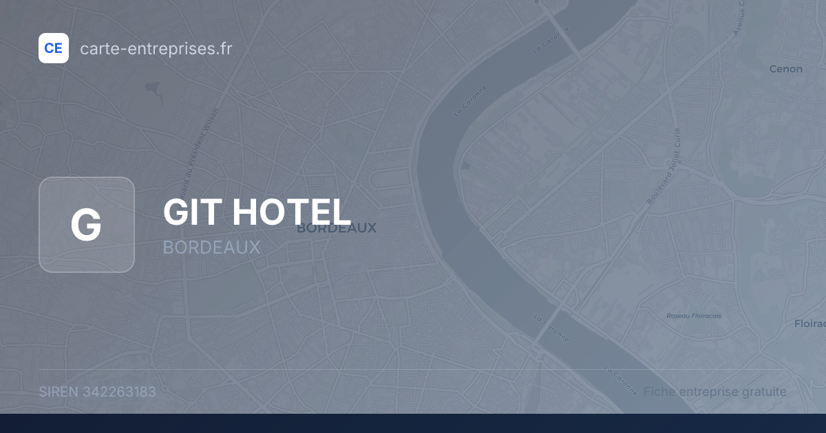 GIT HOTEL — 342263183 — fiche entreprise
