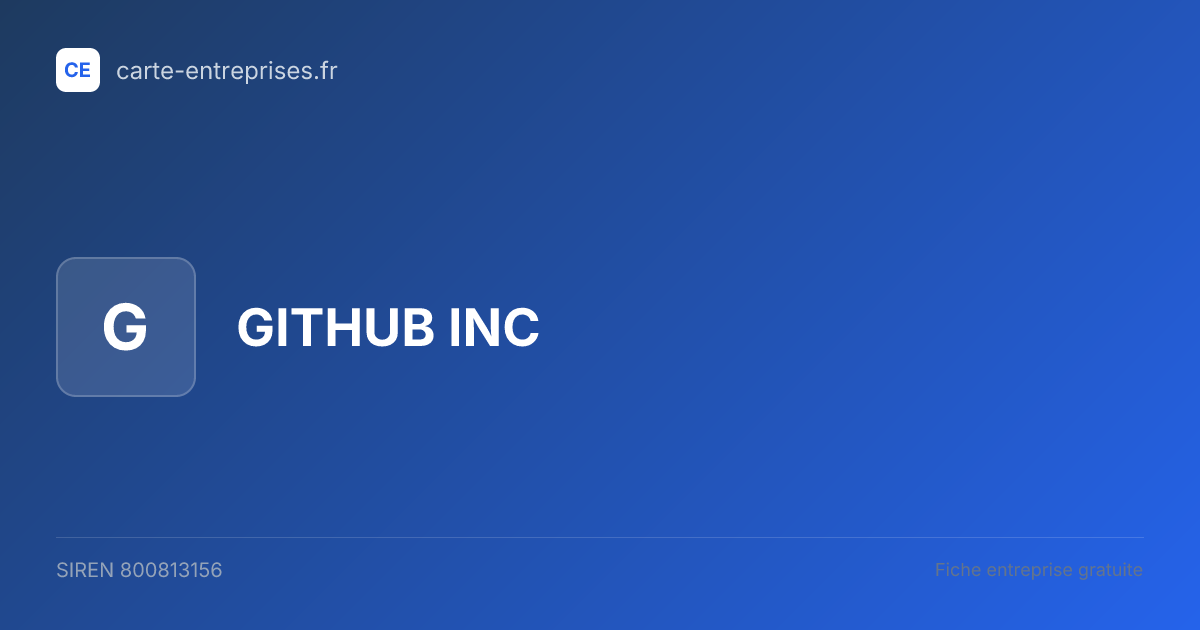 GITHUB INC — 800813156 — fiche entreprise