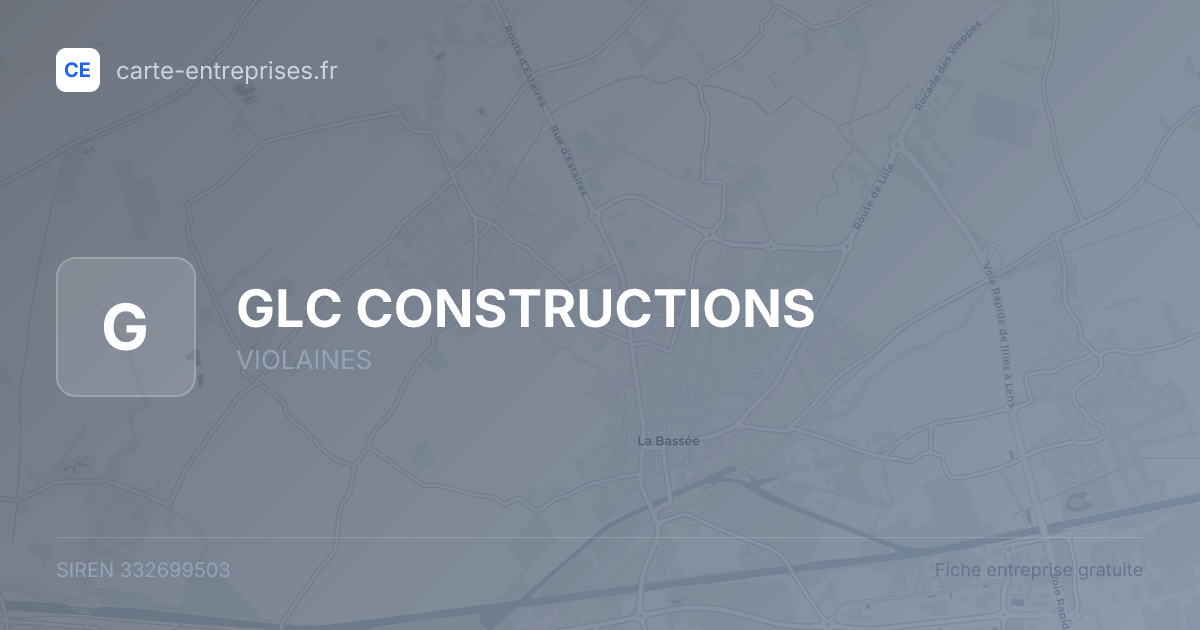 GLC CONSTRUCTIONS — 332699503 — fiche entreprise